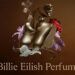 Billie Eilish Perfume